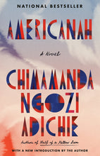 Load image into Gallery viewer, Americanah: A Novel /// Chimamanda Ngozi Adichie