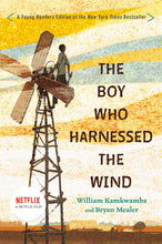 Load image into Gallery viewer, The Boy Who Harnessed the Wind: Young Readers Edition /// William Kamkwamba and Bryan Mealer, illustrations by Anna Hymas