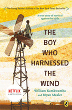 Load image into Gallery viewer, The Boy Who Harnessed the Wind: Young Readers Edition /// William Kamkwamba and Bryan Mealer, illustrations by Anna Hymas
