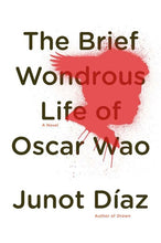 Load image into Gallery viewer, The Brief Wondrous Life of Oscar Wao /// Junot Diaz