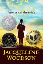 Load image into Gallery viewer, Brown Girl Dreaming /// Jacqueline Woodson
