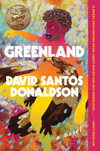 Load image into Gallery viewer, Greenland /// David Santos Donaldson