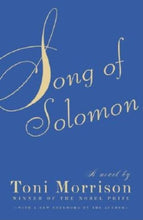 Load image into Gallery viewer, Song of Solomon /// Toni Morrison