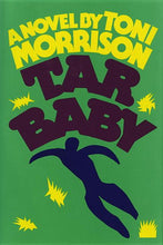 Load image into Gallery viewer, Tar Baby /// Toni Morrison