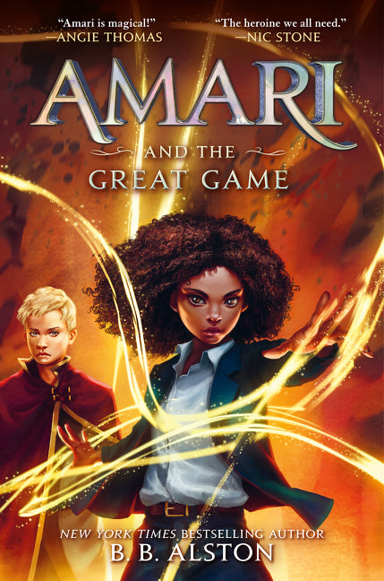 Amari and the Great Game /// B.B. Alston