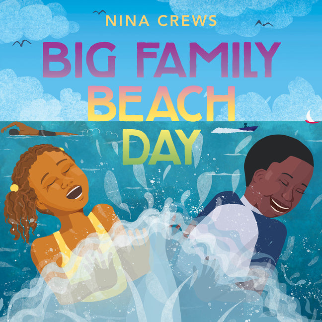 Big Family Beach Day /// written and illustrated by Nina Crews /// pre
