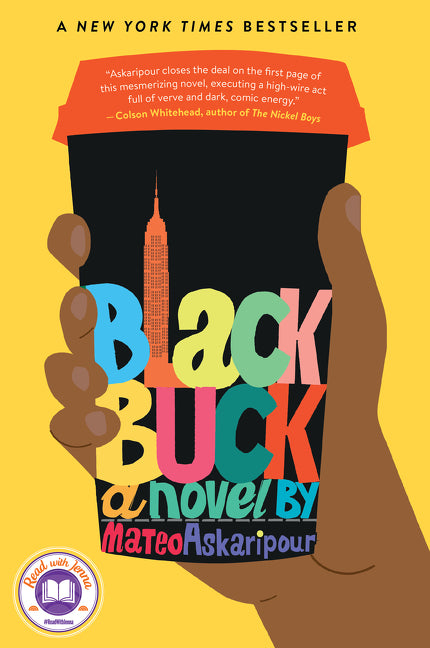 Black Buck: A Novel /// Mateo Askaripour