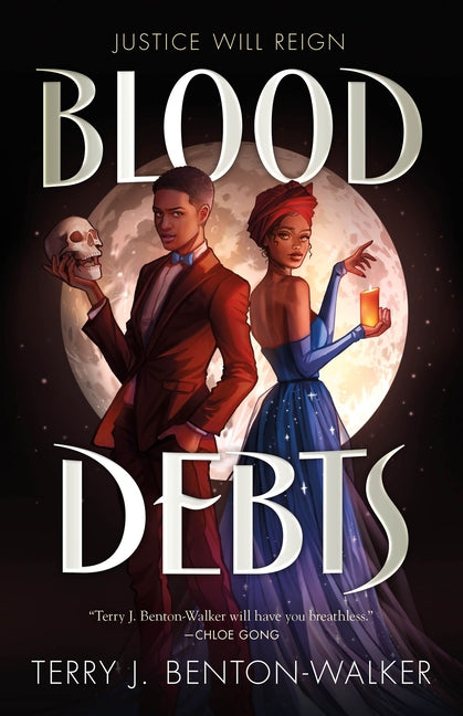 Blood Debts /// Terry J. Benton-Walker