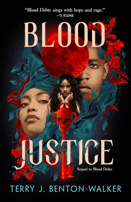 Blood Justice (Sequel to Blood Debts) /// Terry J. Benton-Walker