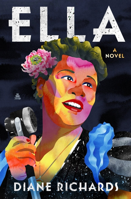 Ella: A Novel /// Diane Richards