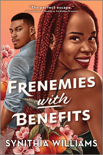 Frenemies with Benefits /// Synithia Williams /// new