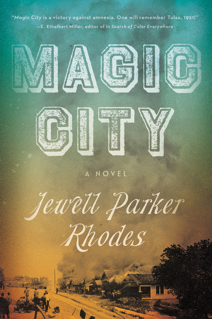 Magic City /// Jewell Parker Rhodes