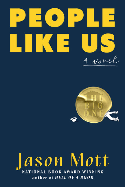 People Like Us /// Jason Mott /// new