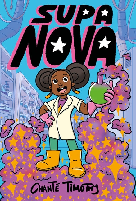 Supa Nova /// Chanté Timothy /// pre