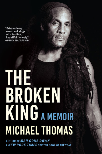 The Broken King /// Michael Thomas /// new