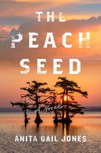 Load image into Gallery viewer, The Peach Seed /// Anita Gail Jones
