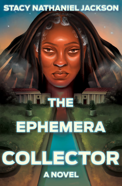 The Ephemera Collector /// Stacy Nathaniel Jackson /// new
