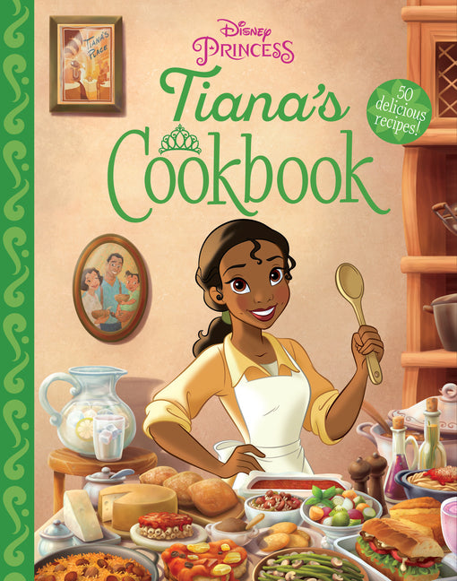 Tiana's Cookbook /// Joy Howard