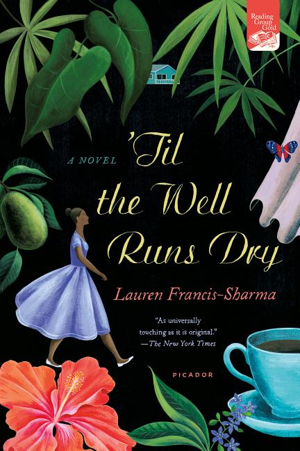 'Til the Well Runs Dry /// Lauren Francis-Sharma