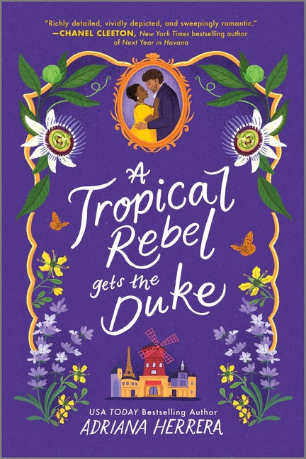 A Tropical Rebel Gets the Duke /// Adriana Herrera /// new