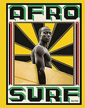 Load image into Gallery viewer, Afrosurf /// Mami Wata with foreword by Selema Masekela
