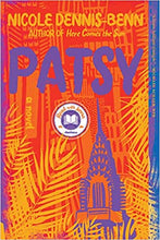 Load image into Gallery viewer, Patsy /// Nicole Dennis-Benn

