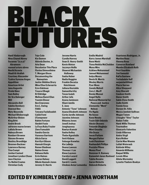 Black Futures /// Kimberly Drew and Jenna Wortham