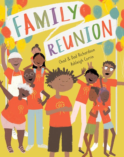 Family Reunion /// Chad and Dad Richardson, illustrations by Ashleigh Corrin