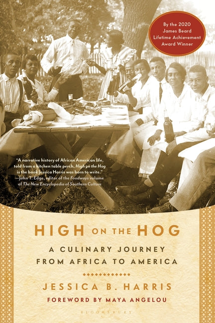 High on the Hog: A Culinary Journey from Africa to America /// Jessica B. Harris